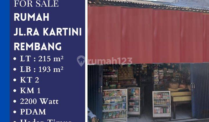 Dijual Rumah Pinggir Jalan Raya Ra Kartini Rembang  1