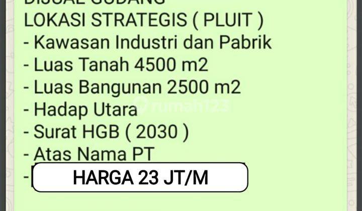 Gudang pluit 4500m 23jt per meter 2