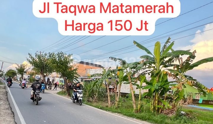 Tanah pinggir jalan taqwa mata merah dekat SMA 7