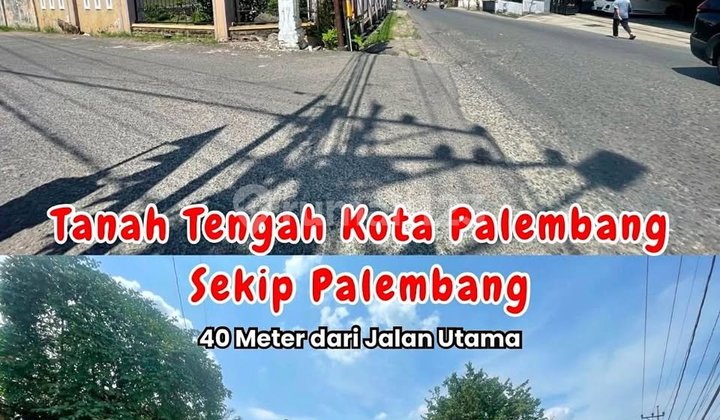 tanah strategis palembang dekat fly over sekip ujung tanah strategis palembang dekat fly over sekip ujung
