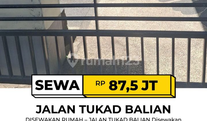 Disewakan Rumah Tenang dan Nyaman di Jalan Tukad Balian