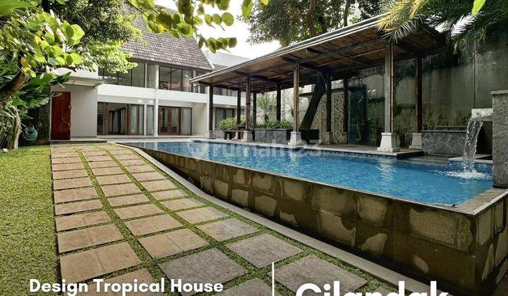 CILANDAK - []: DESIGN TROPICAL HOUSE, INFINITY POOL 2