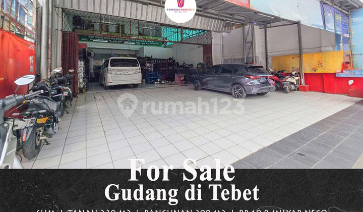 Dijual Gudang di Tebet Jaksel Lokasi Bisnis di Jalan Arteri Dijual Gudang di Tebet Jaksel Lokasi Bisnis di Jalan Arteri