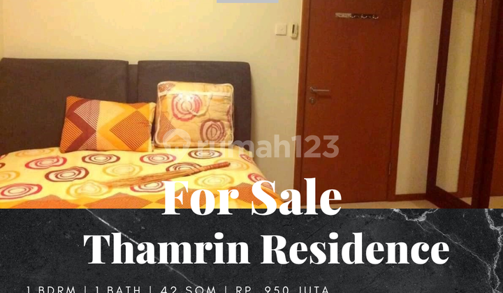 Dijual Apartement Thamrin Residence 1 BR Furnished Bagus Dijual Apartement Thamrin Residence 1 BR Furnished Bagus