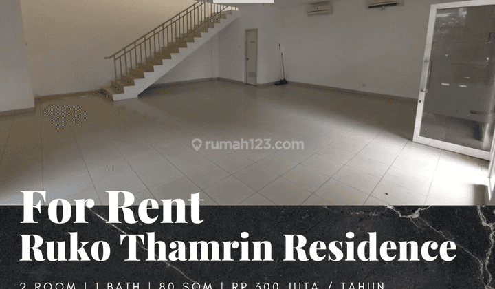  Ruko Apartement Thamrin Residence 2 Lantai View Barat  1