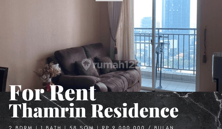 Disewakan Apartemen Thamrin Residence 2 Bedroom Full Furnished 1