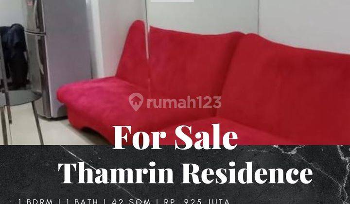 Dijual Apartemen Thamrin Residence 1 Bedroom Furnished High Floor 1