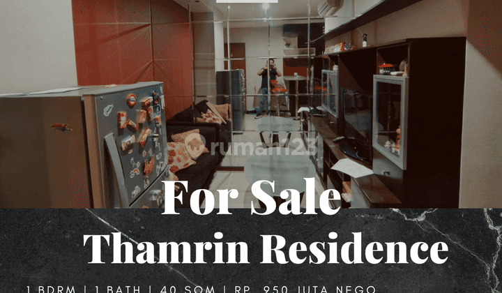 Dijual Apartemen Thamrin Residence 1 Bedroom Furnished View Lepas 1