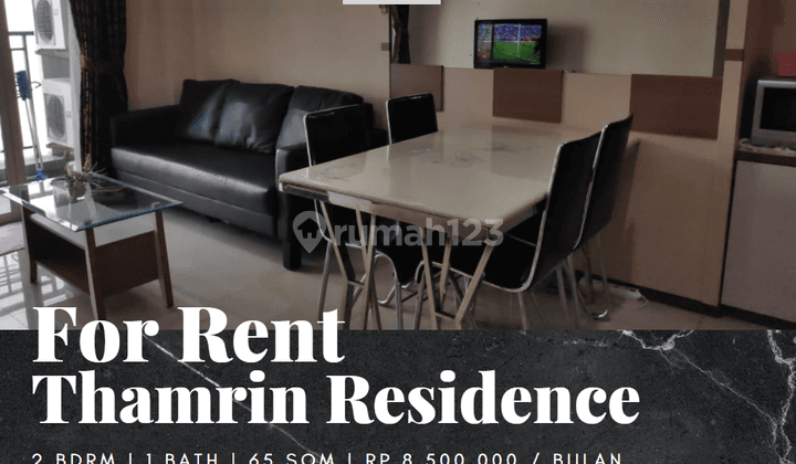 Disewakan Apartemen Thamrin Residence 2 Bedroom Full Furnished 1