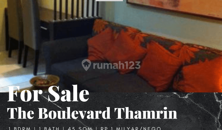 Dijual Apartemen The Boulevard Tanah Abang 1 Bedroom Middle Floor Furnished 1