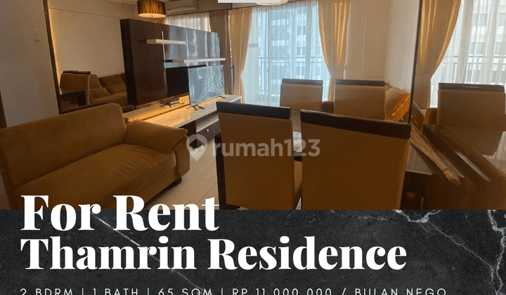 Sewa Apartemen Thamrin Residence 2 Bedroom Furnished View Utara 1