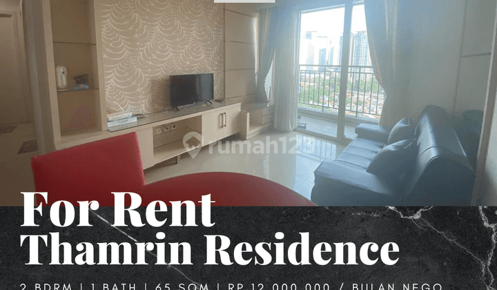 Sewa Apartemen Thamrin Residence 2 Bedrooms Tower C View Selatan 1