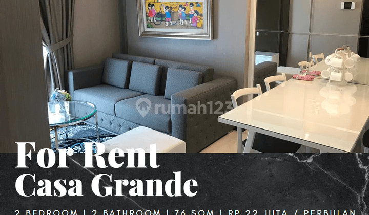 For Rent Apartemen Casa Grande Kota Kasablanka 2br Middle Floor 1