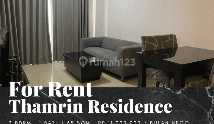 Disewakan Apartement Thamrin Residence 2 BR Furnished Bagus  1