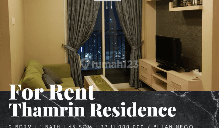 Disewakan Apartemen Thamrin Residence 2 Bedrooms Full Furnished 1