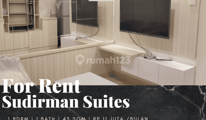 Disewakan Apartement Sudirman Suites Furnished 1 BR Mid Floor 1