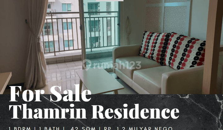 Dijual Apartemen Thamrin Residence 1 Bedroom Tipe L Middle Floor View Utara 1