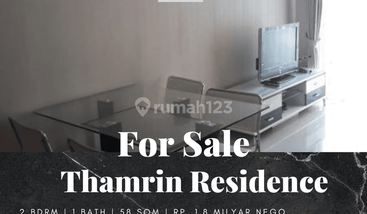 Dijual Apartemen Thamrin Residence 2 Bedroom Furnished Middle Floor 1