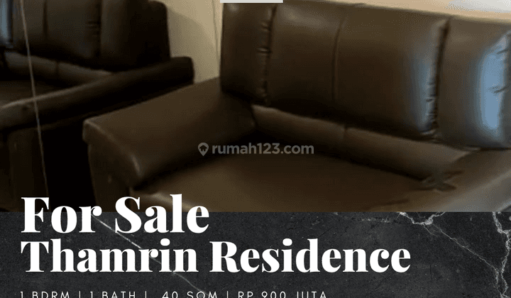 Jual Apartemen Thamrin Residence Tipe I 1 Bedroom Full Furnished 1