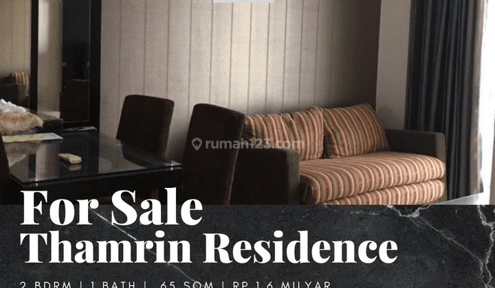 Dijual Apartemen Thamrin Residences 2 Bedroom Furnished Bagus 1