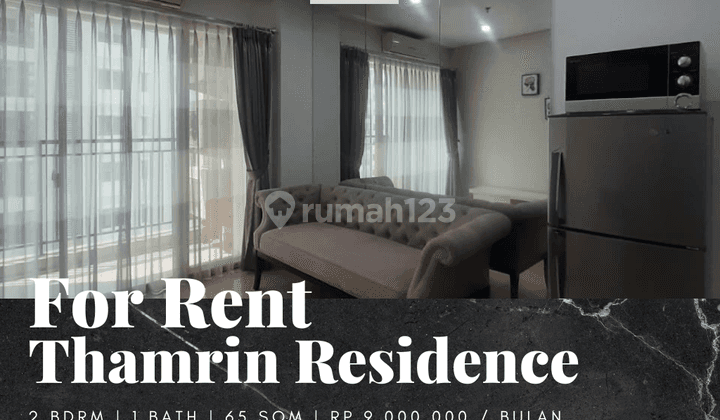 Sewa Apartemen Thamrin Residence 2 Bedroom Lantai Rendah Furnished 1