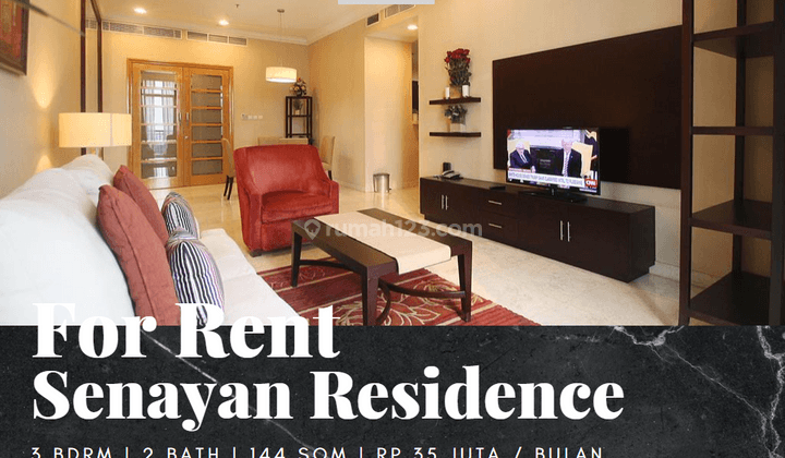 Disewakan Apartemen Senayan Residence 3 Bedroom Private Lift Furnished 1