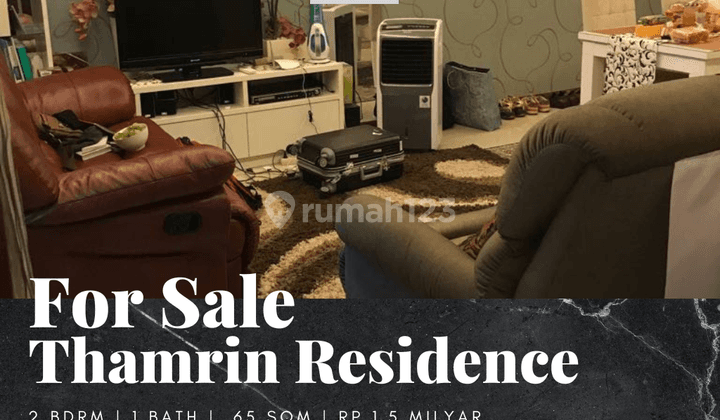 Dijual Apartement Thamrin Residence 2 Bedroom Full Furnished Nego 1