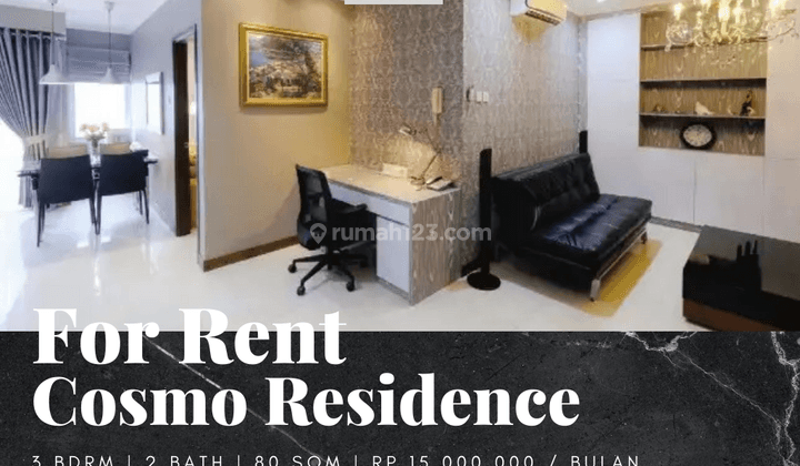 Disewakan Apartemen Cosmo Residence 2 Bedroom Middle Floor Full Furnish 1