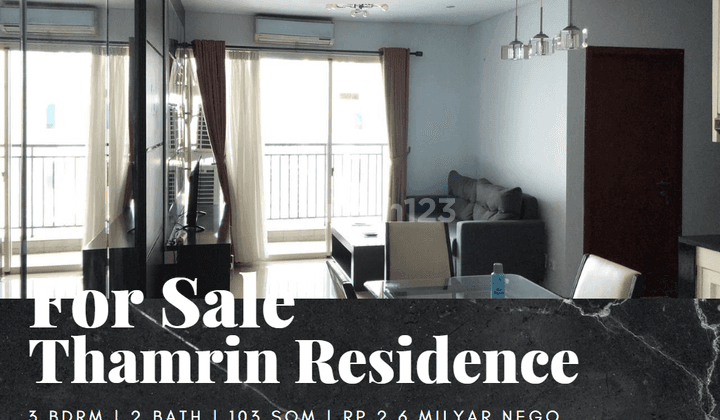 Dijual Apartemen Thamrin Residence 3 Bedroom Full Furnish Lantai Sedang 1