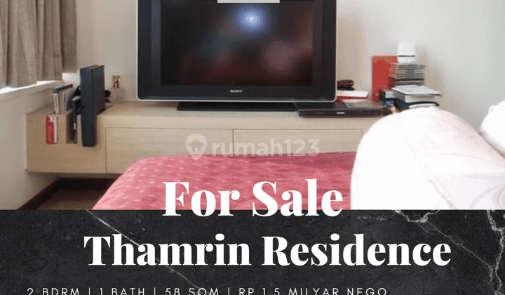 Dijual Apartement Thamrin Residence 2 Bedrooms Furnished Tower B 1