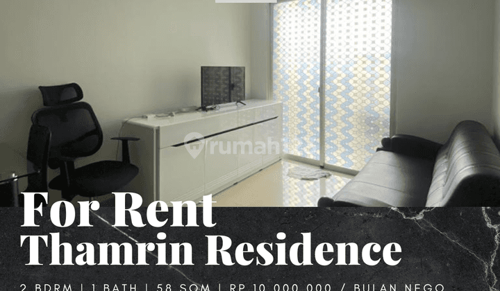 Disewakan Apartement Thamrin Residence 2 BR Furnish Bagus Tower A 1