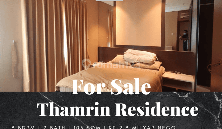 Dijual Apartement Thamrin Residence 3 BR Furnished Bagus 1