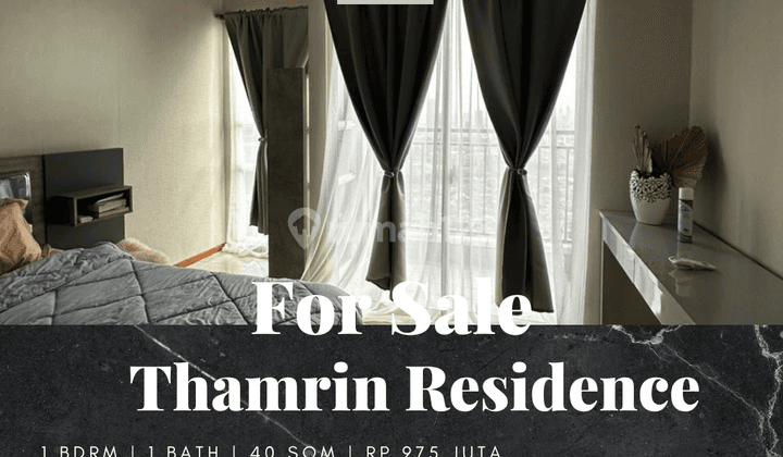 Apartement Thamrin Residence 1 BR Furnished Bagus View Utara 1