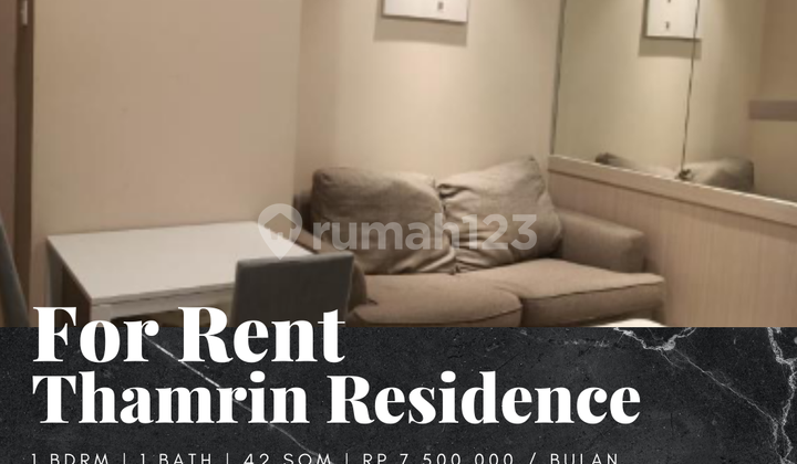 For Rent Apartment Thamrin Residence 1 BR Furnished Good For Rent Apartment Thamrin Residence 1 BR Furnished Good