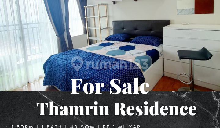 For Sale Thamrin Residence Apartment 1 BR Furnished Nice For Sale Thamrin Residence Apartment 1 BR Furnished Nice