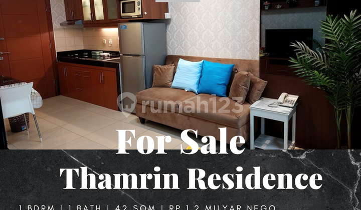 For Sale Thamrin Residence Apartment 1 BR Furnished Good For Sale Thamrin Residence Apartment 1 BR Furnished Good