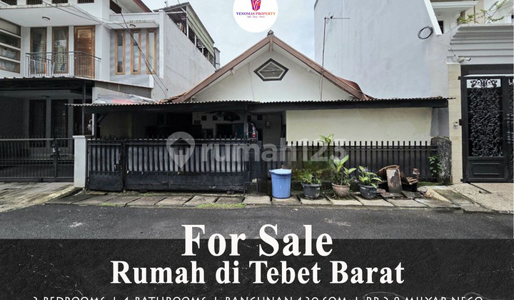 Rumah Dijual di Tebet Barat Hitung Tanah Saja Sangat Strategis