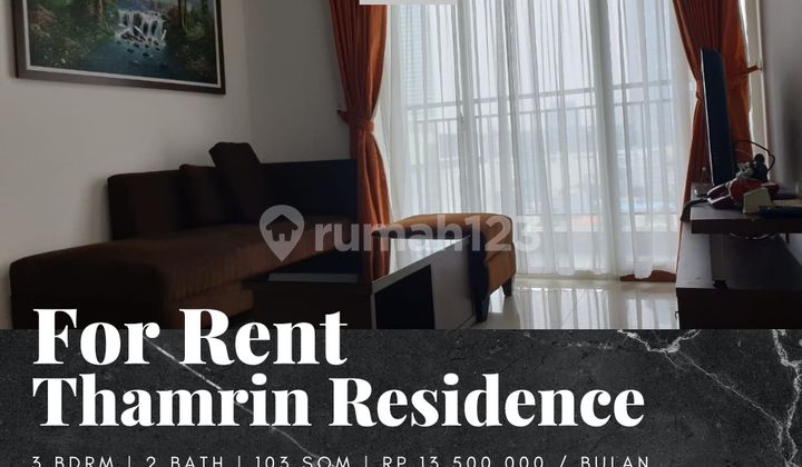 Thamrin Residence Apartment for Rent 3 BR Furnished Tower A Thamrin Residence Apartment for Rent 3 BR Furnished Tower A