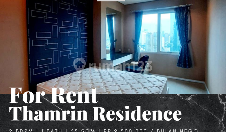 For Rent Thamrin Residences Apartment 2br Furnished High Floor