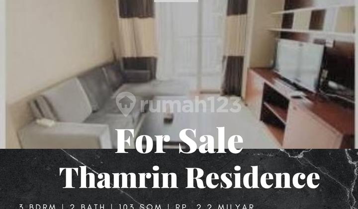 Dijual Apartemen Thamrin Residence 3 Bedroom Furnished Low Floor Dijual Apartemen Thamrin Residence 3 Bedroom Furnished Low Floor