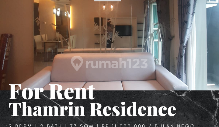 For Rent Apartment Thamrin Residence 2 Bedrooms East View Astra