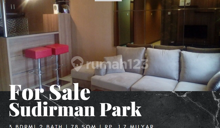 For Sale: Sudirman Park Apartment, 3 Bedrooms, Furnished, Sudirman View