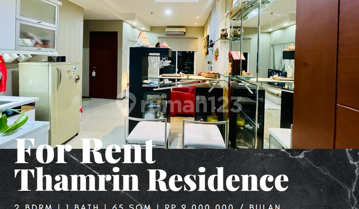 For Rent Thamrin Residence Apartment 2 Bedrooms Well-Furnished