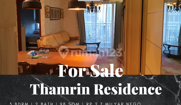 Dijual Apartemen Thamrin Residence 3 BR Furnished Bagus Tower C Dijual Apartemen Thamrin Residence 3 BR Furnished Bagus Tower C