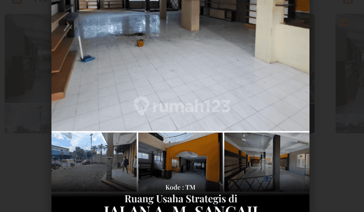 Ruang Usaha di jalan besar, strategis jl am sangaji 2