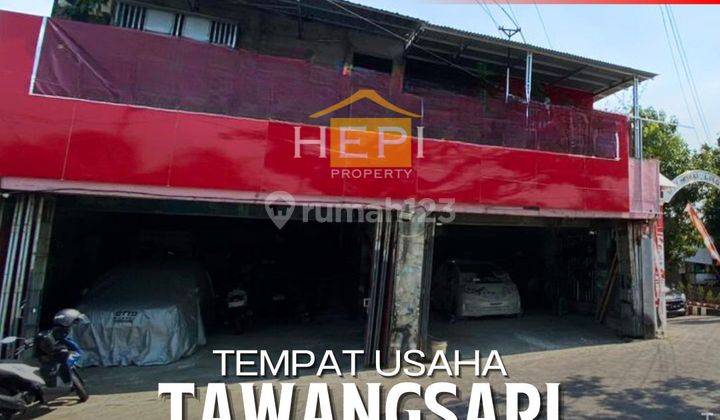 DIJUAL TEMPAT USAHA DI TAWANGSARI SEMARANF BARAT 1