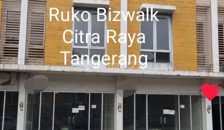 Di jual Ruko Bizwalk Citra Raya Tangerang 1