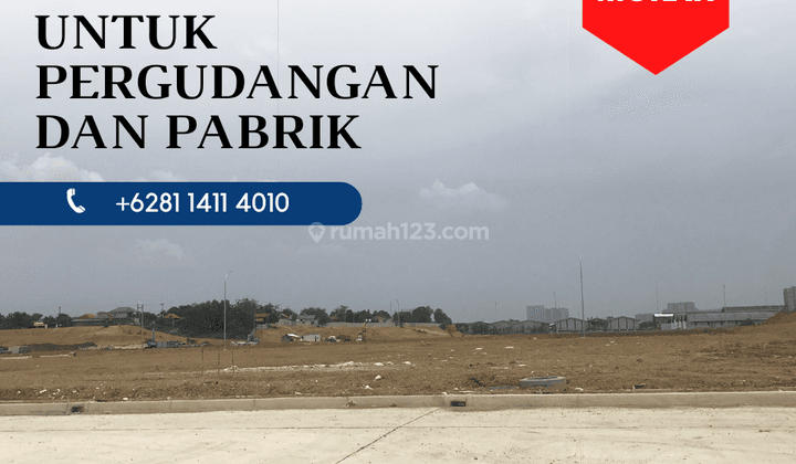 Jual Tanah Kavling Industri Murah Siap Bangun di Delta Silicon 3  1