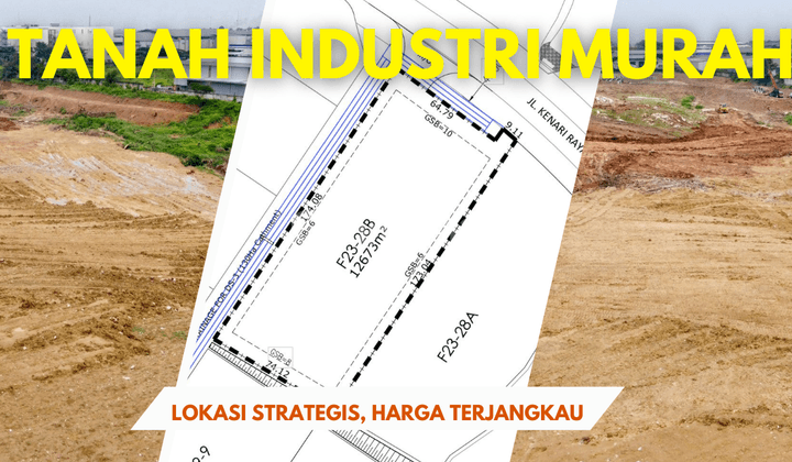 Tanah Pabrik dan Gudang di Jalan Utama Kawasan Industri Cikarang 1