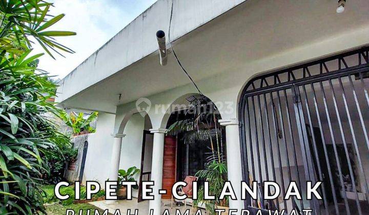 Dijual Rumah Tua Terawat Area Cipete 1